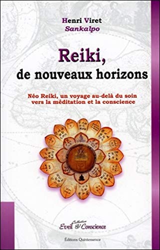 Télécharger Reiki, de nouveaux horizons : Le Néo Reiki, un voyage au-dela du soin vers la méditation et la con PDF