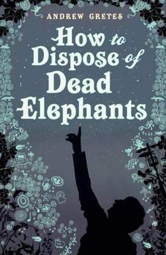 Buy How To Dispose of Dead Elephants — BookShops.in