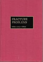 Fracture Problems. Problem cases from Fracture Grand Rounds at the Massachusetts General Hospital. B006ZYMJJA Book Cover
