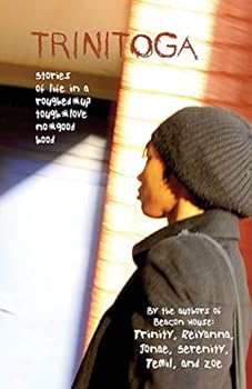 Trinitoga: Stories of Life in a Roughed-Up, Tough-Love, No-Good Hood
