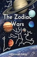 The Zodiac Wars 1966617747 Book Cover