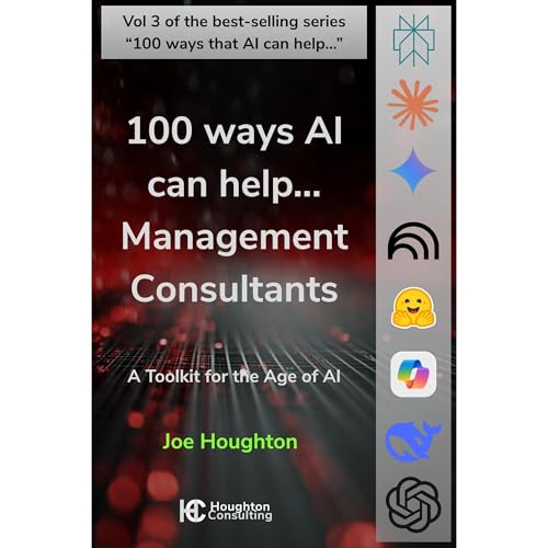 100 ways AI can help... Management Consultants Audiolibro Por Joe Houghton arte de portada