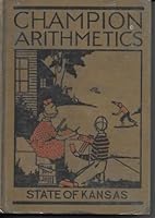 Champion Arithmetics Book Two B002F9POD2 Book Cover