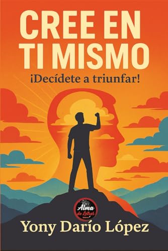 CREE EN TI MISMO