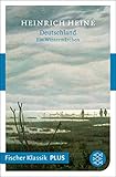 Deutschland. Ein Wintermärchen (Fischer Klassik Plus) - Heinrich Heine 
