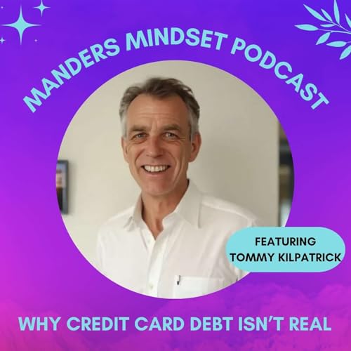 『Credit Card Debt Isn't Real | Tommy Kilpatrick | 165』のカバーアート