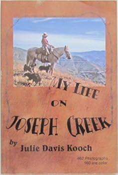 Paperback My Life on Joseph Creek Book