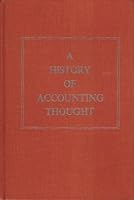 A History of Accounting Thought 0030851009 Book Cover