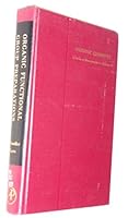 Organic Chemistry a Series of Monographs - Volume 12 Organic Functional Group Preparations B0066DPO24 Book Cover