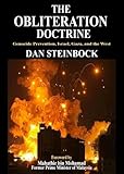 The Obliteration Doctrine: Genocide Prevention, Israel, Gaza & the West