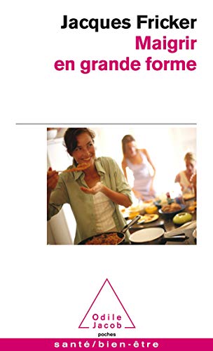 Télécharger Maigrir en grande forme Gratuit