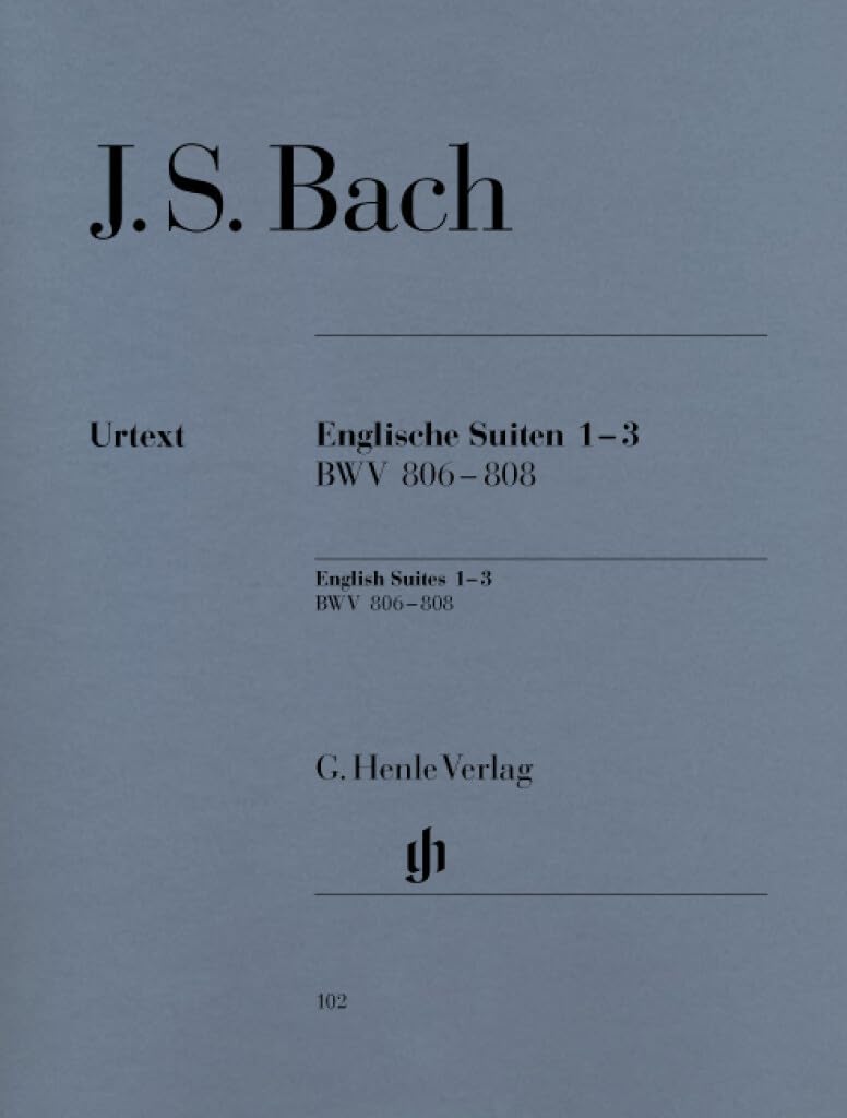 Bach, Johann Sebastian - Englische Suiten 1-3, BWV 806-808: Besetzung: Klavier zu zwei Händen