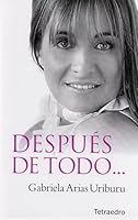 Despues de todo... el amor lo hizo posible 9501737039 Book Cover