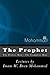 MOHAMMED THE PROPHET (pbuh): The Perfect Man - The Complete Man