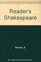 The Reader's Shakespeare: An Invitation to the enjoyment of the Great Plays 0671324241 Book Cover