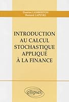 Introduction au calcul stochastique appliqué à la finance 2729847820 Book Cover