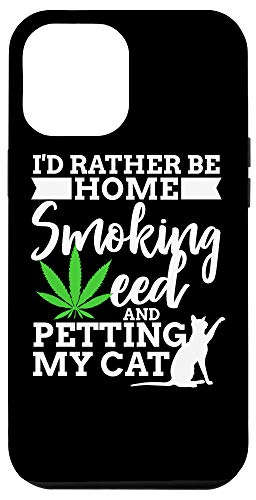 iPhone 12 Pro Max Marijuana Weed 420 Cat Mom Dad Owner Funny Case