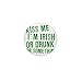 CafePress Kiss Me Im Irish, Funny, 1