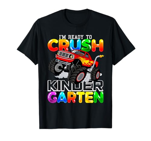 Boys I'm Ready To Crush Kindergarten Monster Truck T-Shirt