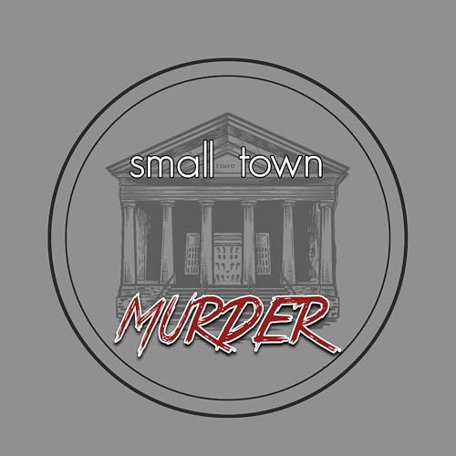 Small Town Murder cover art