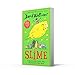 Slime: The mega laugh-out-loud children's book from No. 1 bestselling author David Walliams.