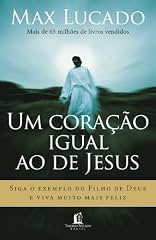 Capa de Um coração igual ao de Jesus: Siga o exemplo do Filho de Deus e viva muito mais feliz