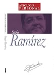 sergio garcia ramirez libros  Sergio Ramírez: Antología Personal (Colección Antología Personal)