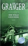 Ihr Wille geschehe [su6h] : Mitchell & Markbys zehnter Fall ( Reihe: Krimi Edition )