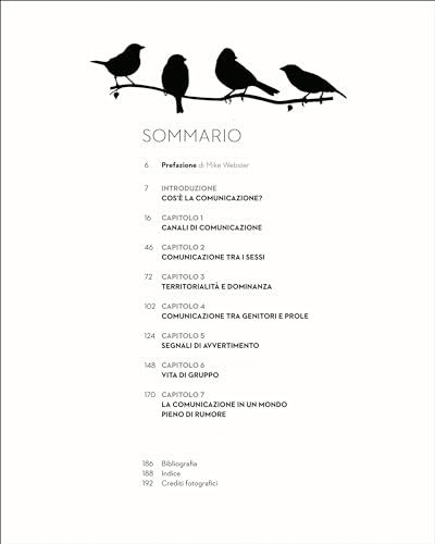 Il Linguaggio Degli Uccelli. Come Gli Uccelli Comunicano Attraverso Suoni, Piumaggi E Comportamenti - 3
