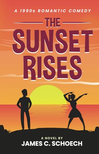 The Sunset Rises: A 1990s Romantic Comedy