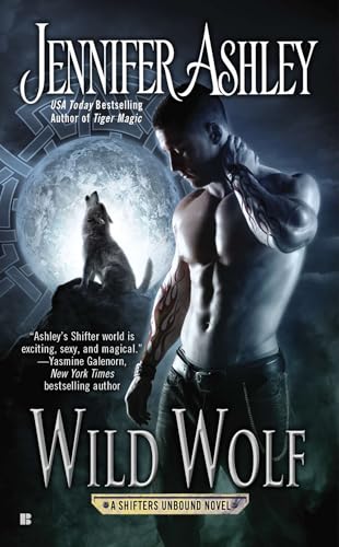 Wild Wolf (A Shifters Unbound Novel)