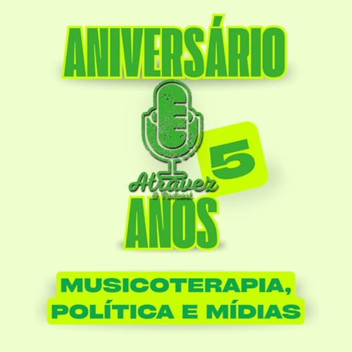 Musicoterapia, política e mídias