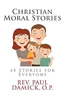 Christian Moral Stories 1515318621 Book Cover