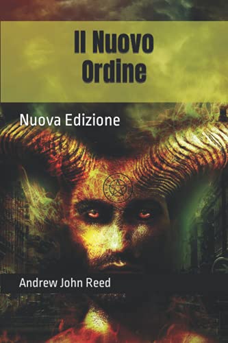 Il Nuovo Ordine: Nuova Edizione (Italian Edition)