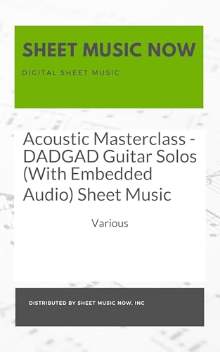 Acoustic Masterclass - DADGAD Guitar Solos (With Embedded Audio) Sheet