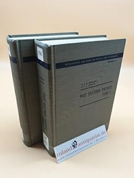 Hardcover Fast neutron physics (Interscience monographs and texts in physics and astronomy; vol4) Book