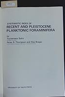 Systematic Index of Recent and Pleistocene Planktonic Foraminifera 0860082806 Book Cover