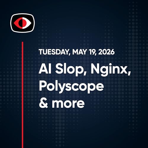 My Mother the Car, AI Slop, Nginx, Polyscope, Drupal, , GitHub, Aaran Leyland... - SWN #582