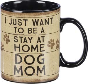 Mugijustwanttobeastayathomedogmom Urban Country Home Decor Mug i just want to be a stay at home dog mom urban country home decor