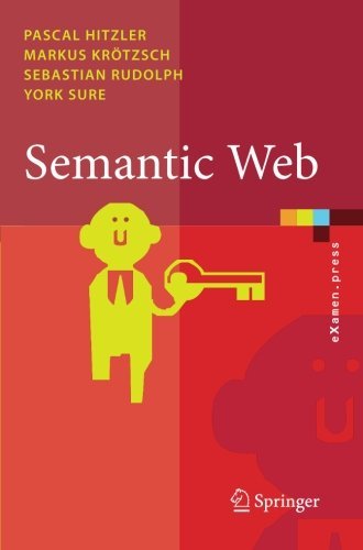 Semantic Web: Grundlagen (eXamen.press) (German Edition) by Pascal Hitzler (2007-10-30)