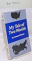 My Tale of Two Worlds 0717806413 Book Cover