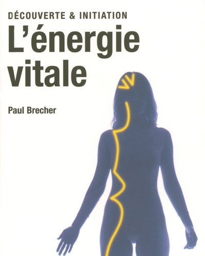 Télécharger L'énergie vitale PDF