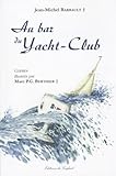 Au bar du Yacht-Club
