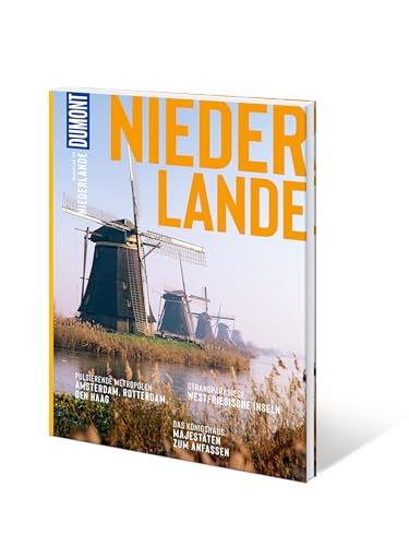 DUMONT Bildatlas Niederlande: Das praktische Reisemagazin zur Einstimmung.