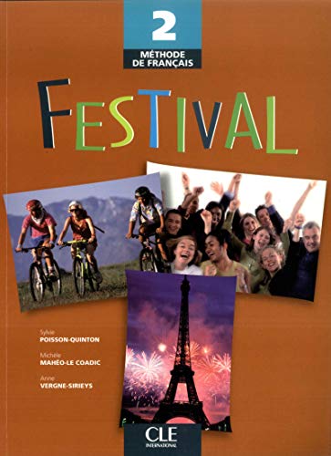 Festival. Livre de l'élève. Per le Scuole superiori