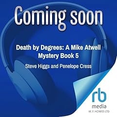 Death by Degrees: A Mike Atwell Mystery Book 5 cover art