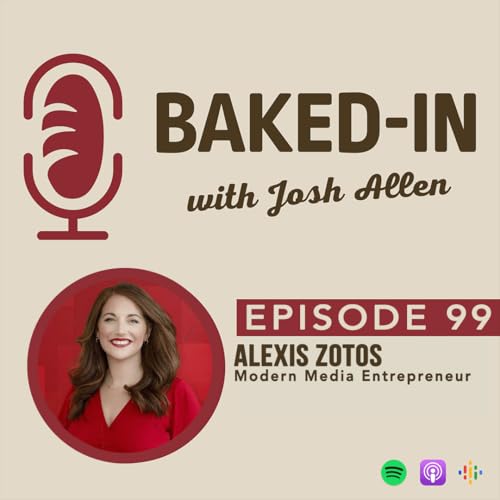 『Episode 99: Alexis Zotos | Modern Media Entrepreneur』のカバーアート
