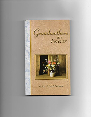 Grandmothers are Forever (Forever) 1416925732 Book Cover