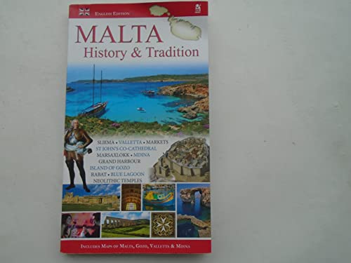 Malta History and Tradition 9990972826 Book Cover