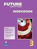 Future Level 3: English for results, Workbook